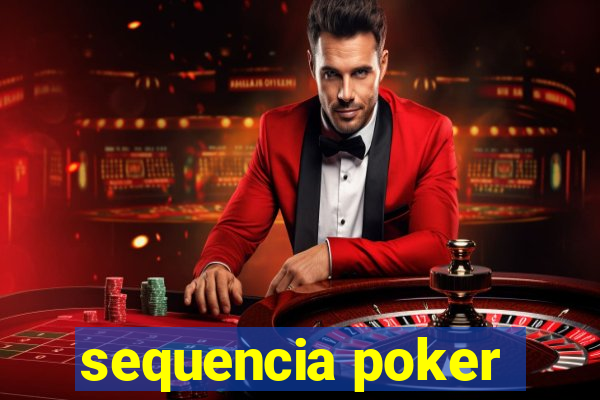 sequencia poker