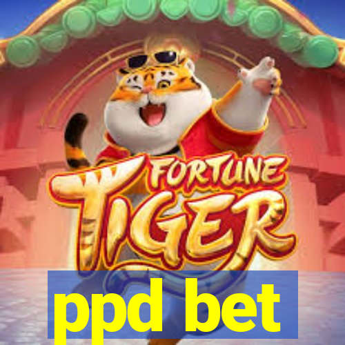 ppd bet