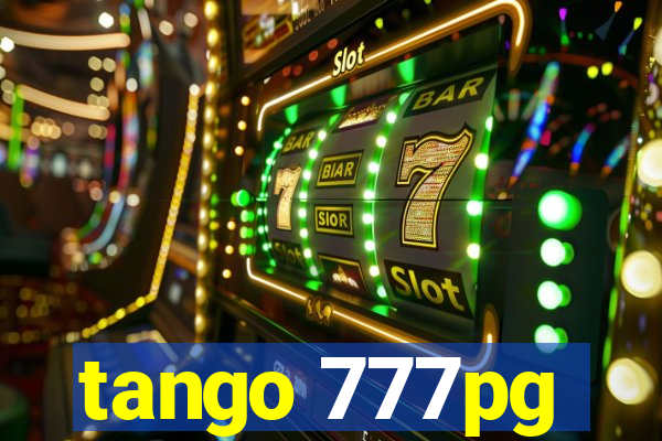 tango 777pg