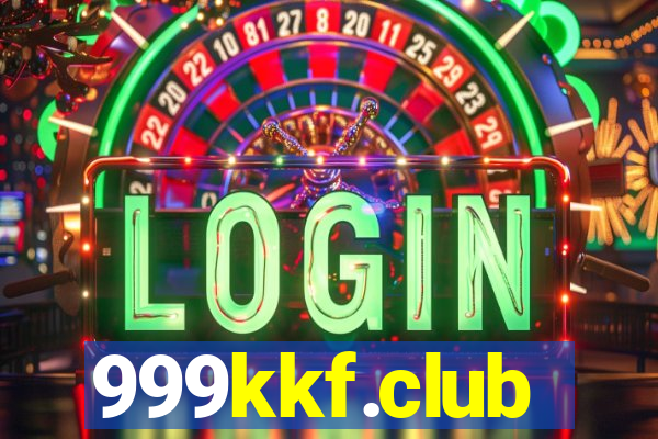 999kkf.club