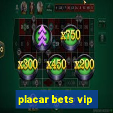 placar bets vip