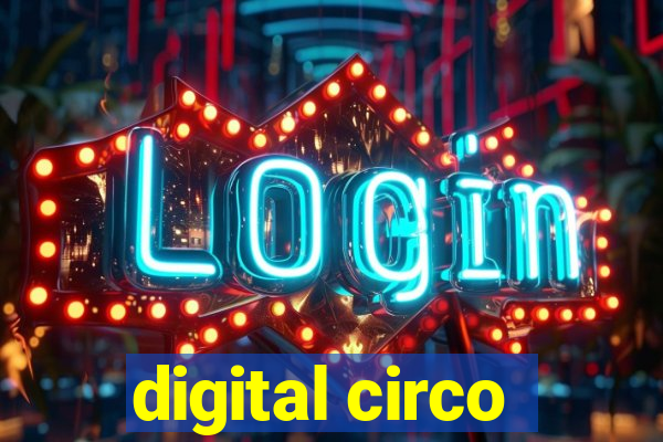 digital circo