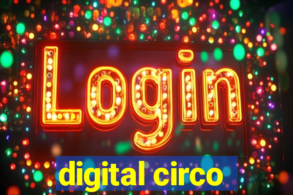 digital circo