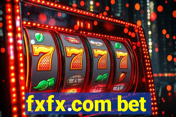 fxfx.com bet