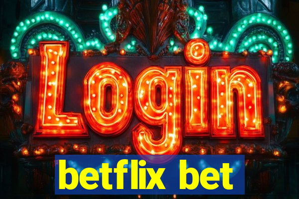 betflix bet