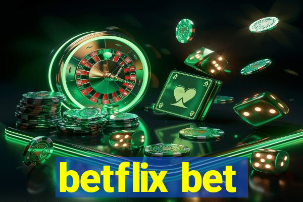 betflix bet