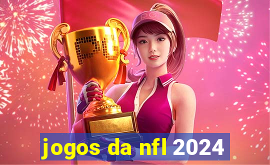 jogos da nfl 2024