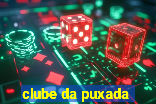 clube da puxada