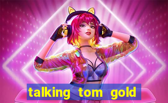 talking tom gold run 1.0 5.684 apk