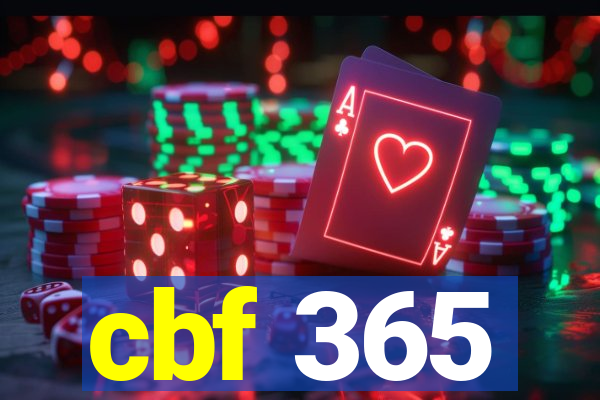 cbf 365