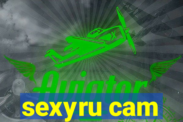 sexyru cam