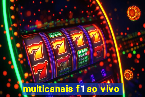 multicanais f1 ao vivo