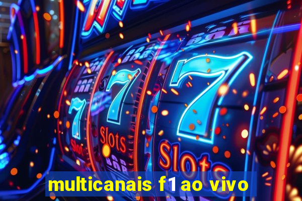 multicanais f1 ao vivo