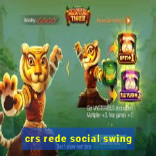 crs rede social swing