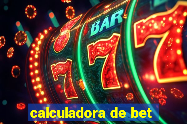 calculadora de bet