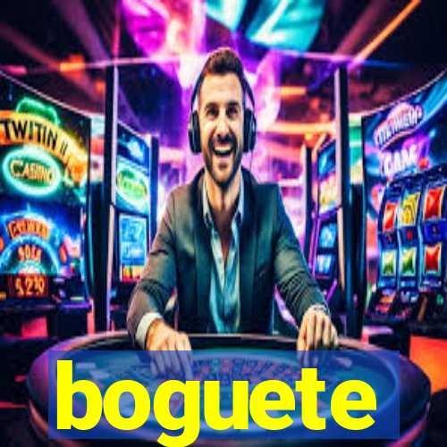 boguete