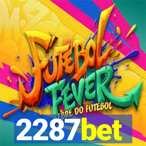 2287bet