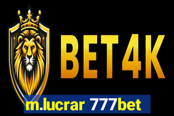 m.lucrar 777bet