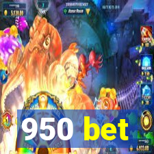 950 bet