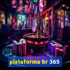 plataforma br 365