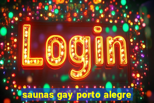 saunas gay porto alegre