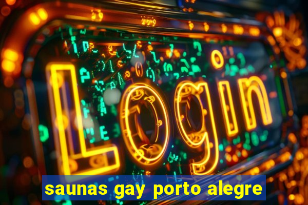 saunas gay porto alegre