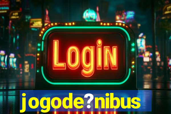 jogode?nibus