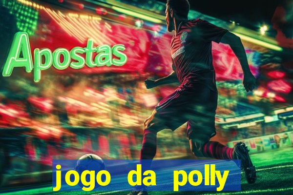 jogo da polly pocket 360