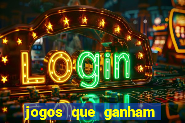 jogos que ganham dinheiro de verdade gratis