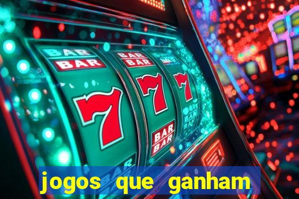 jogos que ganham dinheiro de verdade gratis