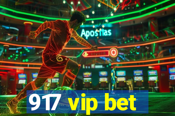 917 vip bet