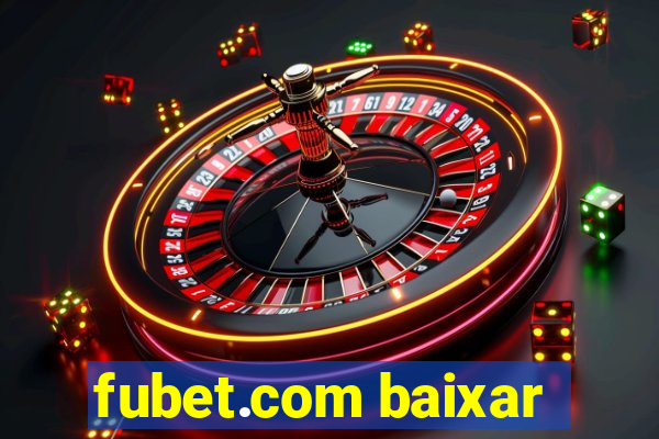 fubet.com baixar