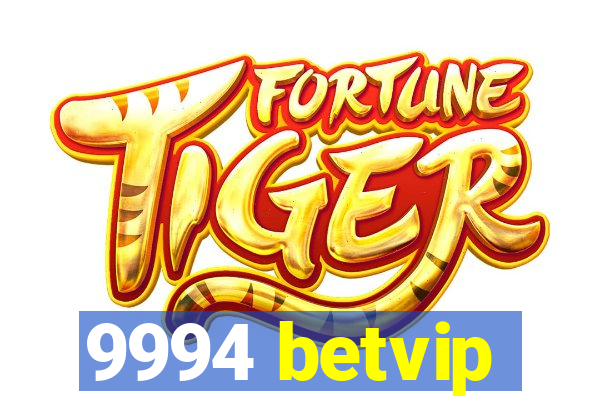 9994 betvip