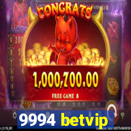 9994 betvip