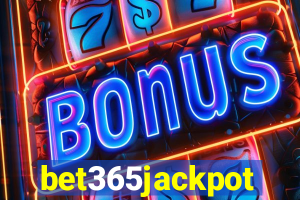 bet365jackpot