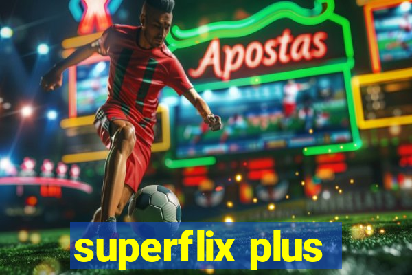 superflix plus