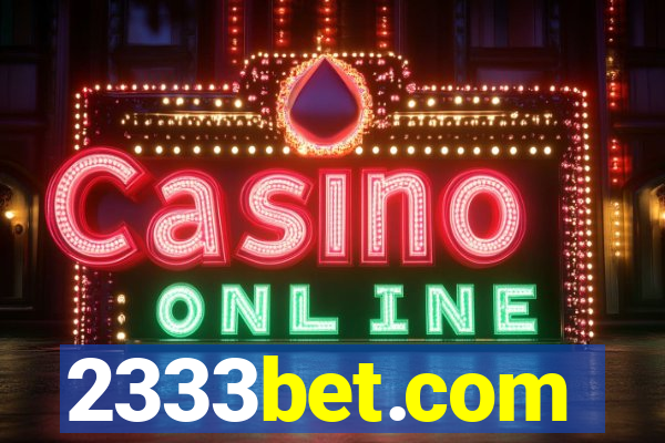 2333bet.com