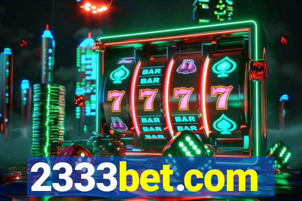 2333bet.com