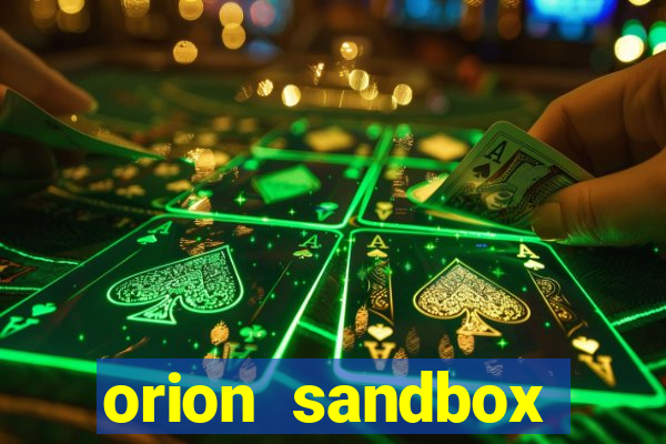 orion sandbox enhanced jogos 360