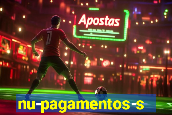 nu-pagamentos-s-a