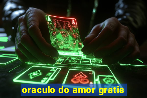 oraculo do amor gratis