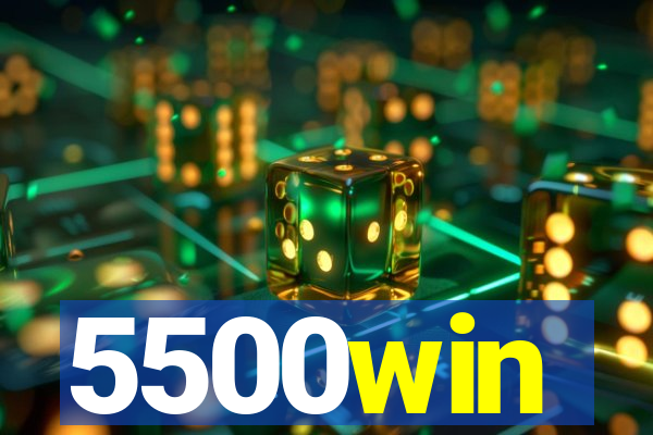 5500win