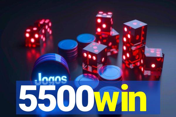 5500win