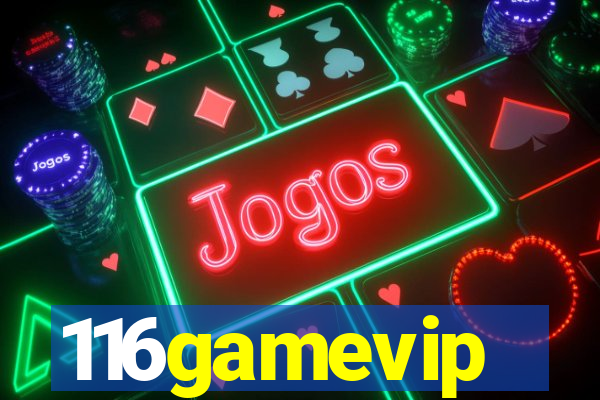 116gamevip