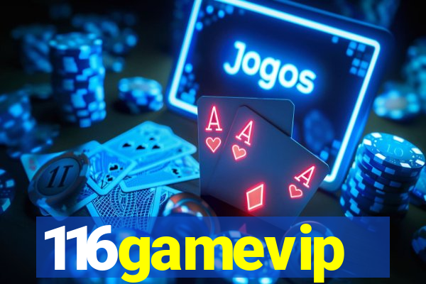 116gamevip