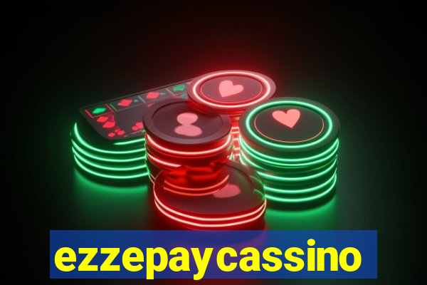 ezzepaycassino