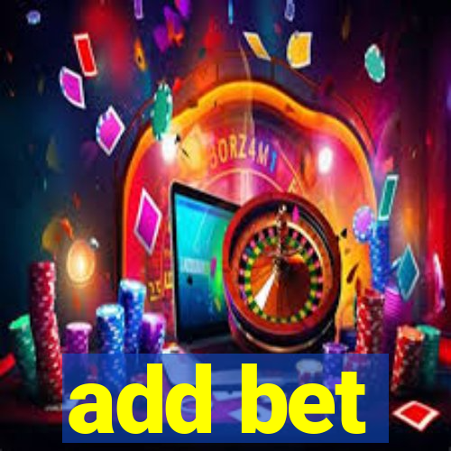 add bet