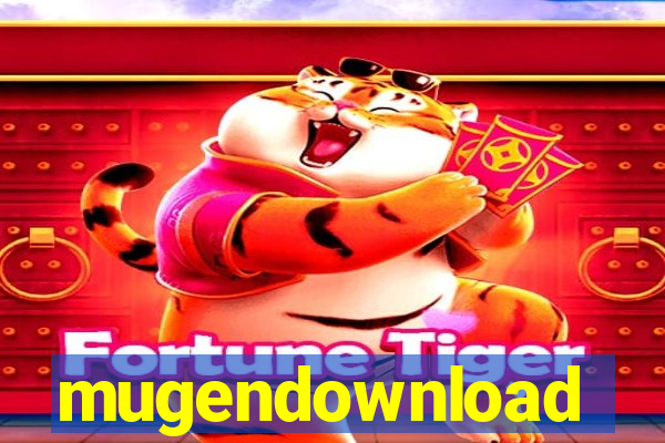 mugendownload