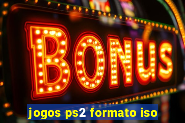 jogos ps2 formato iso