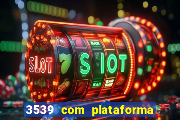 3539 com plataforma de jogos